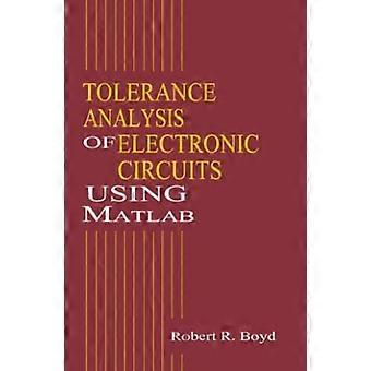 Toleranzanalyse elektronischer Schaltungen mit Matlab