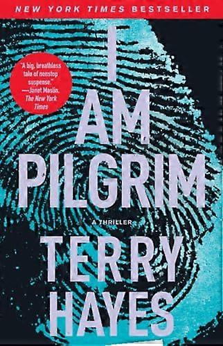 Ich bin Pilger: ein Thriller