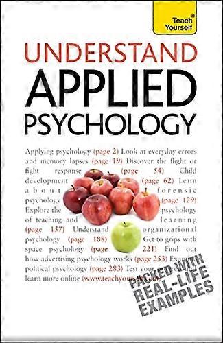 Understand Applied Psychology: Teach Yourself