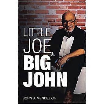 Kleiner Joe, großer John