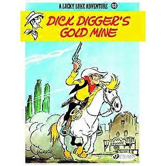 Lucky Luke Vol. 48: Dick Digger's Gold Mine