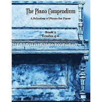 The Piano Compendium 2: A Selection of Pieces for Piano - Book 2 Grades 4-6