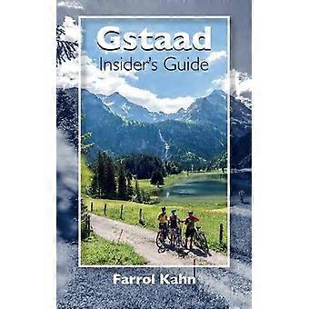 Gstaad Insider's Guide (Insider's Guide)