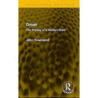 Oman The Making of a Modern State