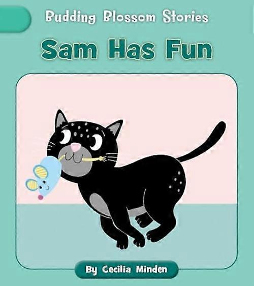 Sam hat Spaß