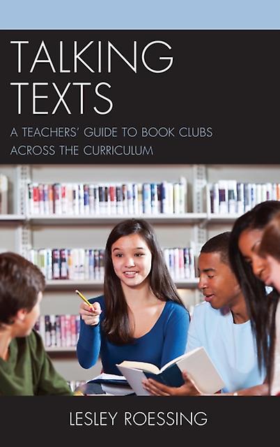 Talking Texts by Lesley Roessing Paperback