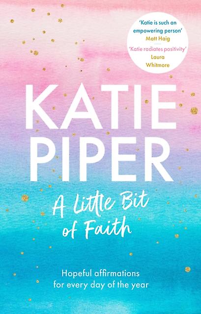 A Little Bit Of Faith by Katie Piper Paperback Book