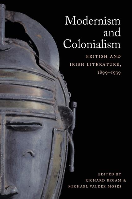 Modernism And Colonialism Paperback Book