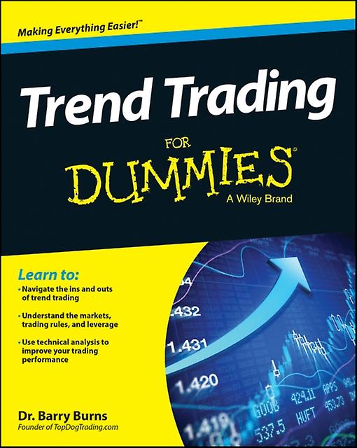 Trend Trading For Dummies by Barry TopDogTrading.com Burns Paperback