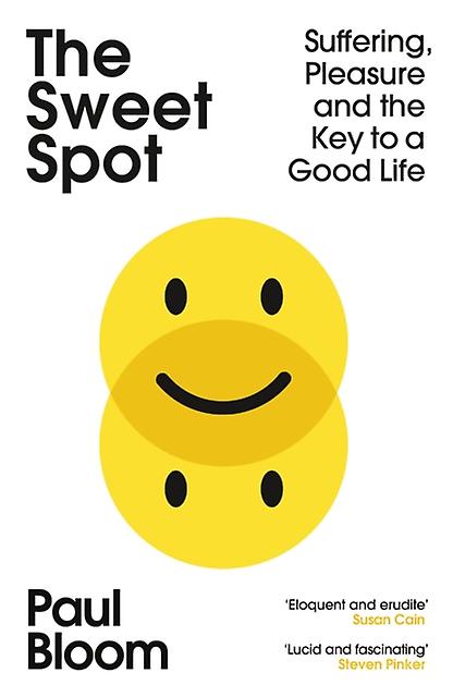 The Sweet Spot by Paul Bloom Paperback