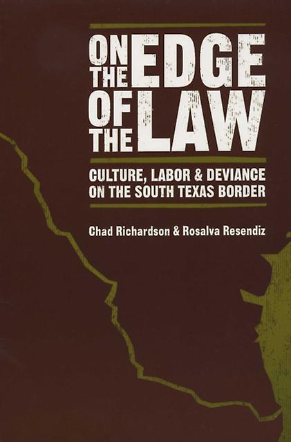 On The Edge Of The Law by Rosalva Resendiz Paperback