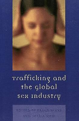 Trafficking & the Global Sex Industry