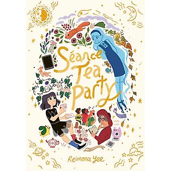 Seance Tea Party - Reimena Yee