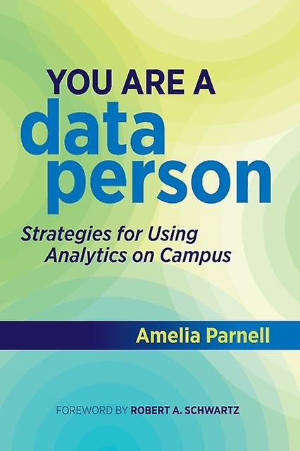 You Are A Data Person by Amelia Parnell Paperback