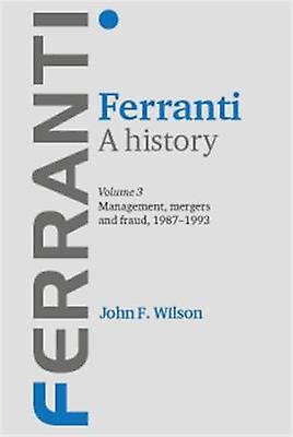 Ferranti. a History