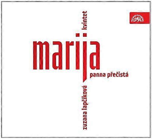 Zuzana Lapcikova : Marija CD (2010)