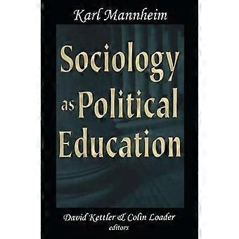 Sociology as Political Education