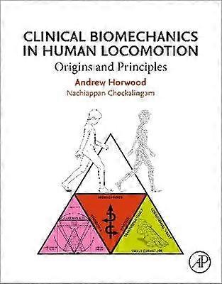 Clinical Biomechanics in Human Locomotion