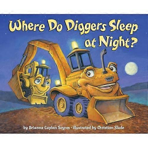 Where Do Diggers Sleep at Night?
