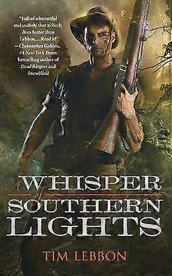 A Whisper of Southern Lights