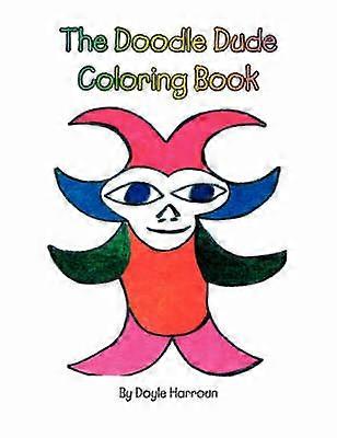 The Doodle Dude Coloring Book