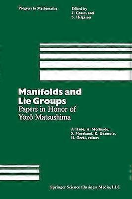 Manifolds and Lie Groups