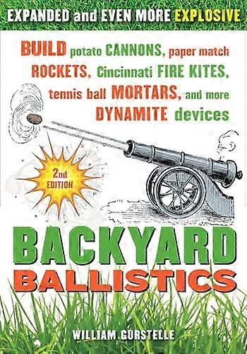 Backyard Ballistics 2nd Edn.