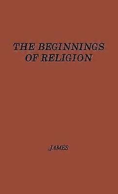 The Beginnings of Religion