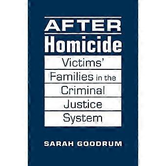 After Homicide - Sarah Goodrum
