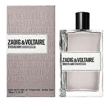 Parfum Homme Zadig & Voltaire EDT 100 ml C'est lui ! Déshabillé