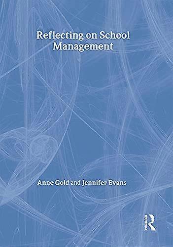 Reflecting On School Management
