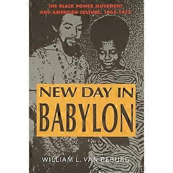 Ein neuer Tag in Babylon: Black Power-Bewegung und amerikanische Kultur, 1965-75