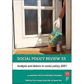 Sosiaalipolitiikan katsaus 33: Analyysi ja keskustelu sosiaalipolitiikassa, 2021