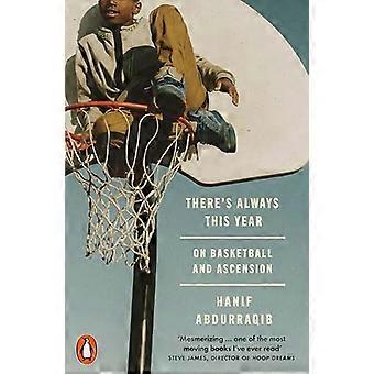 Er is altijd dit jaar : over basketbal en hemelvaart