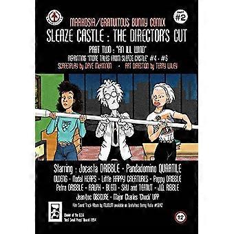 Sleaze Castle: The Director's Cut #2: En syk vind (Sleaze Castle)