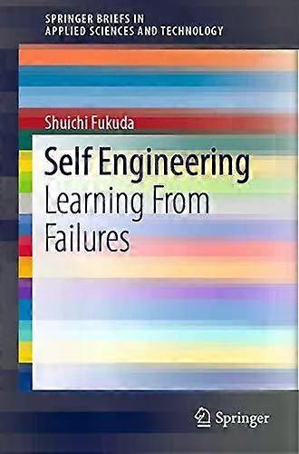 Self Engineering Learning From Failures - Shuichi Fukuda