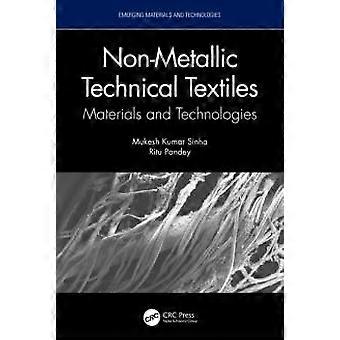 Non-metallic Technical Textiles Materials And Technologies - Mukesh Kumar Sinha - Paperback - en Book