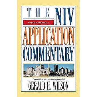 The Psalms Volume 1 From Biblical Text.to Contemporary Life - Gerald H. Wilson - Hardcover - en Book