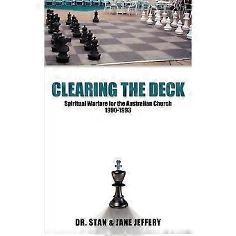 Clearing The Deck - Jeffery, Stan and Jane - Paperback - en Book