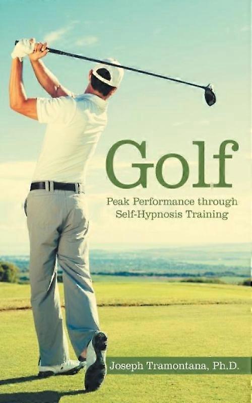 Golf Peak Performance Through Self-hypnosis Training