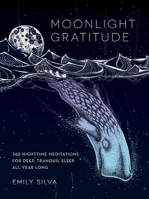 Moonlight Gratitude by Emily Silva Paperback Book