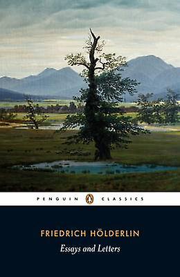 Essays And Letters by Friedrich Holderlin Paperback