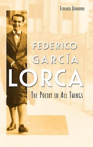 Federico Garcia Lorca by Bonaddio & Federico Paperback Book