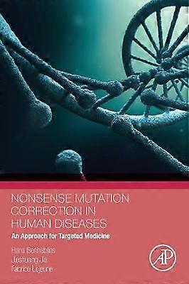 Nonsense Mutation Correction in Human Diseases