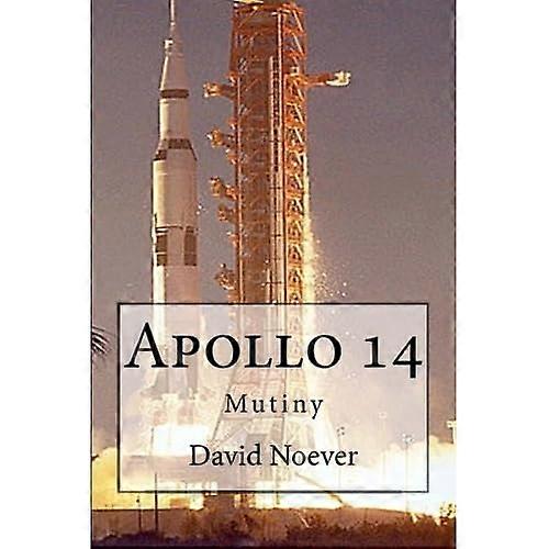 Apollo 14: Mutiny