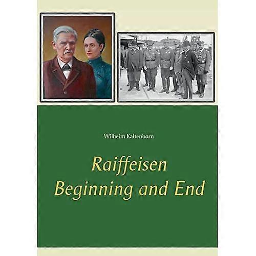 Raiffeisen: Beginning and End