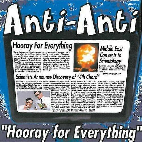 Anti-Anti Horray for Everything! CD