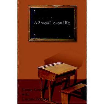 A Small Italian Life