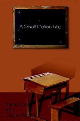 A Small Italian Life