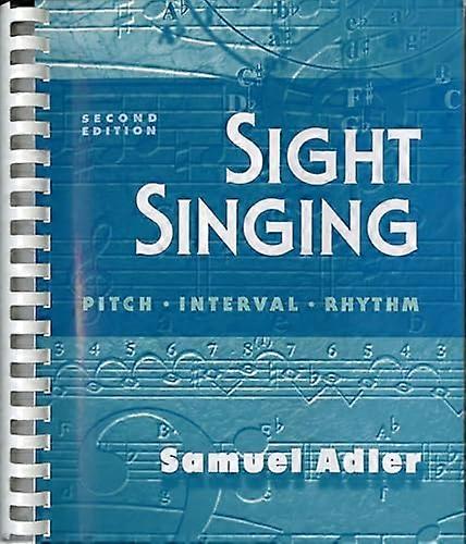Sight Singing: Pitch Interval Rhythm